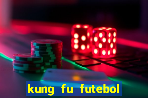 kung fu futebol clube torrent